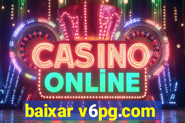 baixar v6pg.com